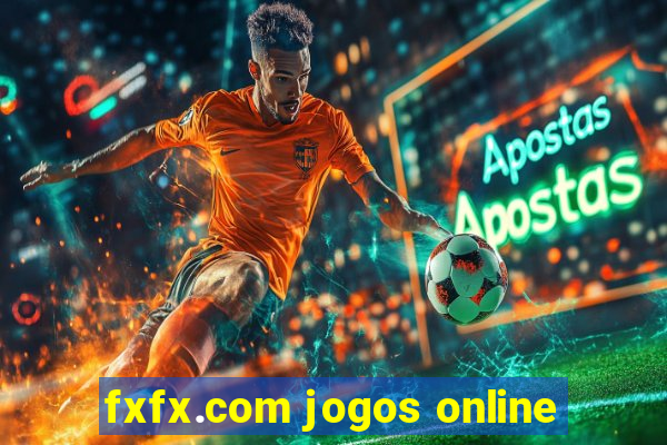 fxfx.com jogos online